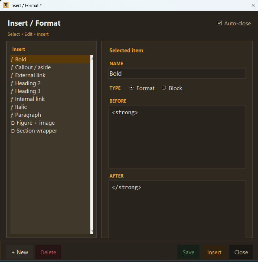 Insert and format window with reusable snippet controls in Bridge Edit